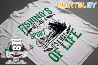 Футболка "FISHINGS NOT JUST A"